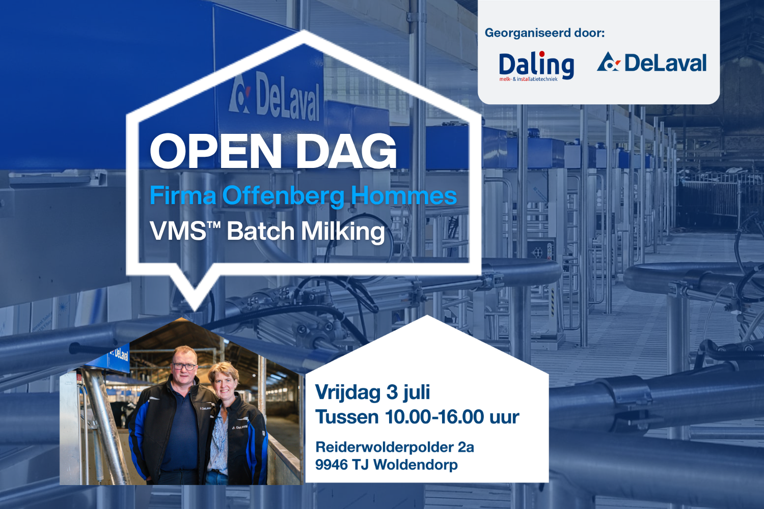 Voorkant uitnodiging Open dag Firma Offenberg Hommes DeLaval VMS Batch Milking op 3 juli 2026 in Woldendorp